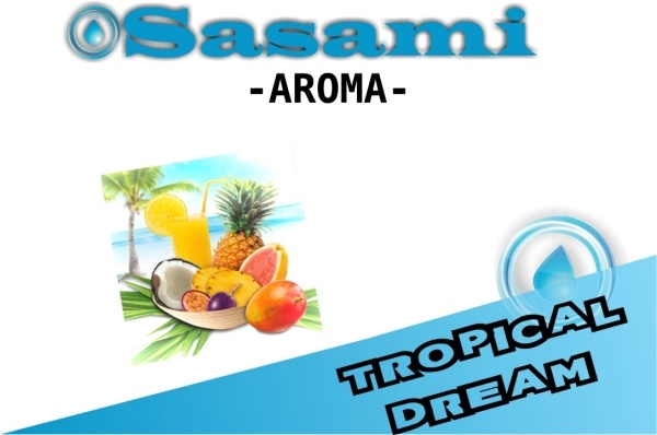 Tropical Dream Aroma - Sasami (DE) Tropical Dream Aroma - Sasami (DE)